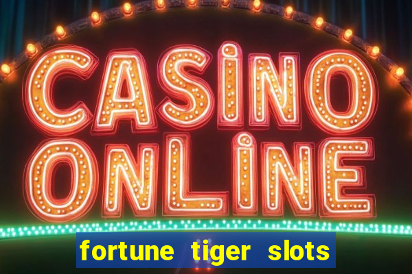 fortune tiger slots vip 3